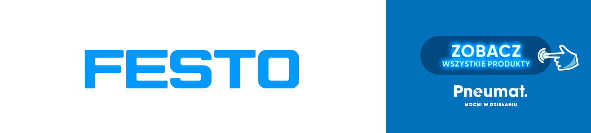 Zobacz produkty Festo! Zobacz produkty Festo w sklepie Pneumat