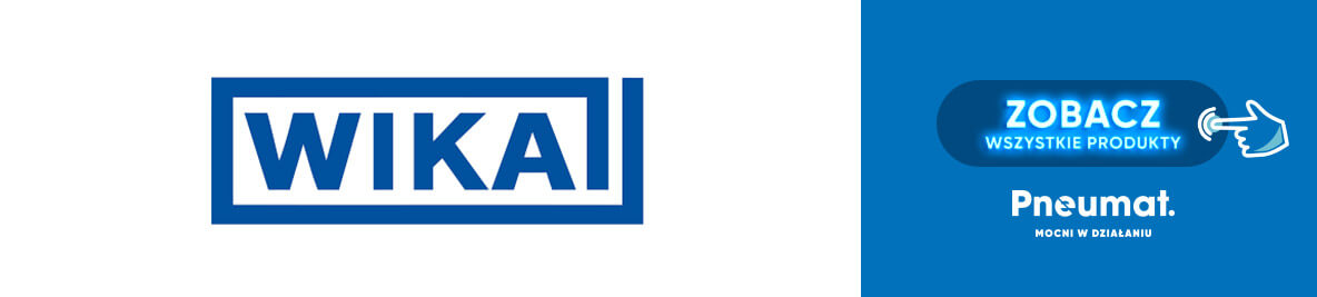 Zobacz produkty WIKA! Zobacz produkty WIKA w sklepie Pneumat