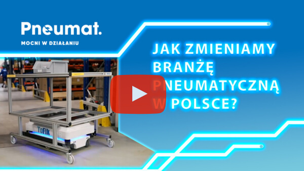 Dowiedz się, jak zmieniamy branżę pneumatyczną