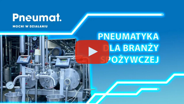 Pneumatyka dla przemysłu spożywczego